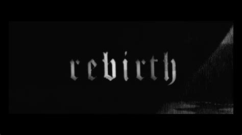 Rebirth Youtube