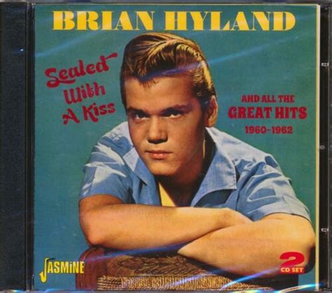 Cd Brian Hyland Sealed With A Kiss The Bashful Blond Let Me Belong To You Ebay