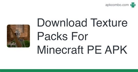 Texture Packs For Minecraft Pe Apk Android App Free Download