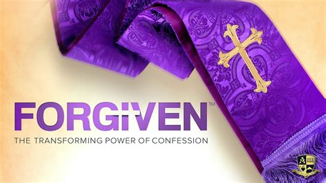 Forgiven The Transforming Power Of Confession Formed