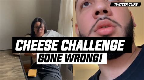 cheese challenge gone wrong viral on twitter youtube
