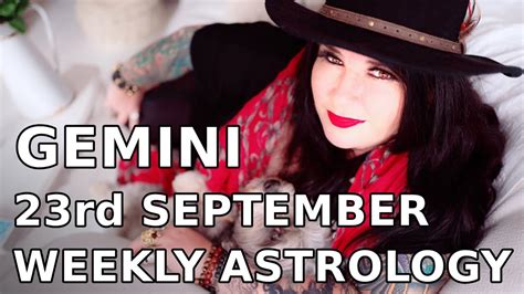 Gemini Weekly Astrology Horoscope 23rd September 2019 Youtube