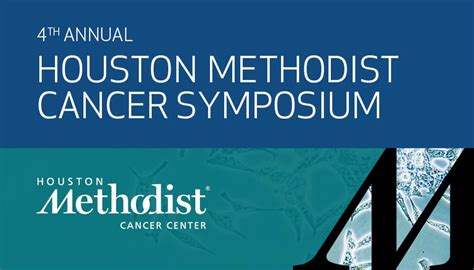 4th Annual Houston Methodist Cancer Symposium Tmc News