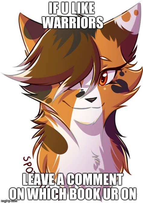 Warrior Cats Spottedleaf Imgflip