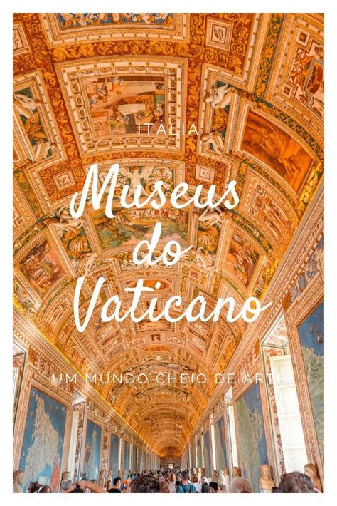 Descobrir Os Museus Do Vaticano Marlene On The Move Vaticano Museu