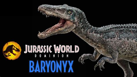 New Baryonyx Image Released Jurassic World Dominion Youtube