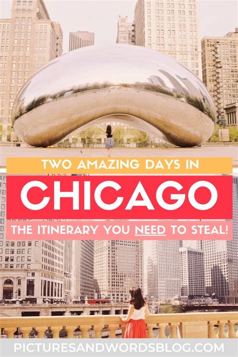 The Perfect 2 Days In Chicago Itinerary The Ultimate Chicago Travel