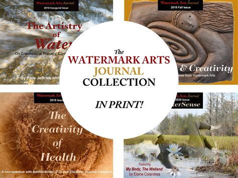 Watermark Arts Journal Collection In Print Watermark Arts
