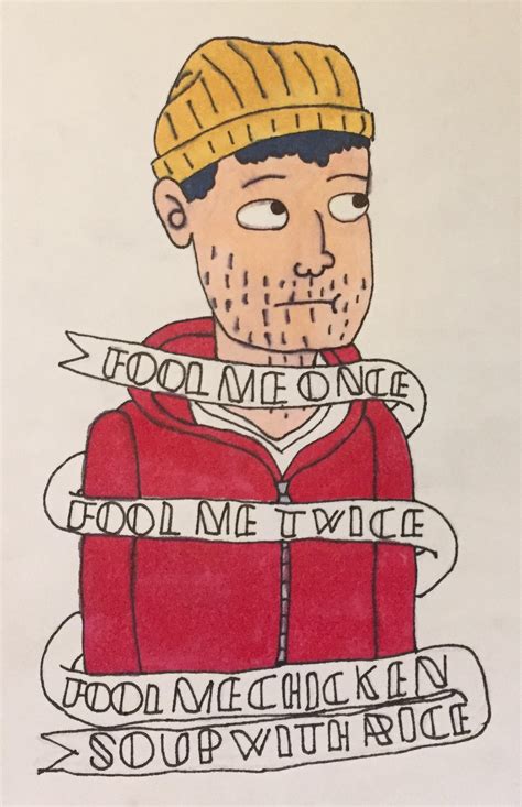 A Todd Drawing With One Of His Best Quotes Rbojackhorseman