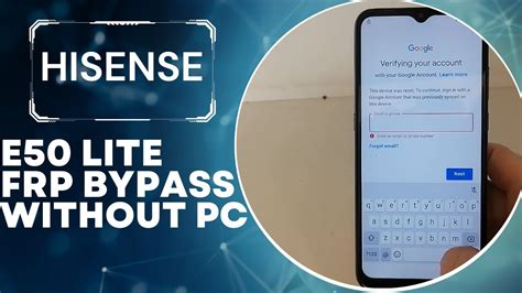 Hisense E Lite HLTE E Google Account Remove Hisense E Lite Frp Bypass Without PC Easy