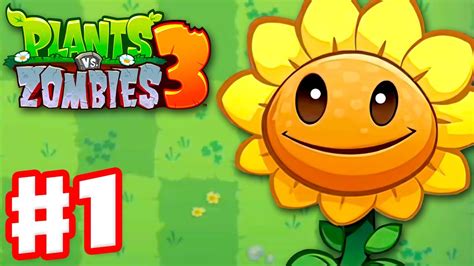 Plants Vs Zombies 3 Gameplay Walkthrough Part 1 Sunflower Is Back