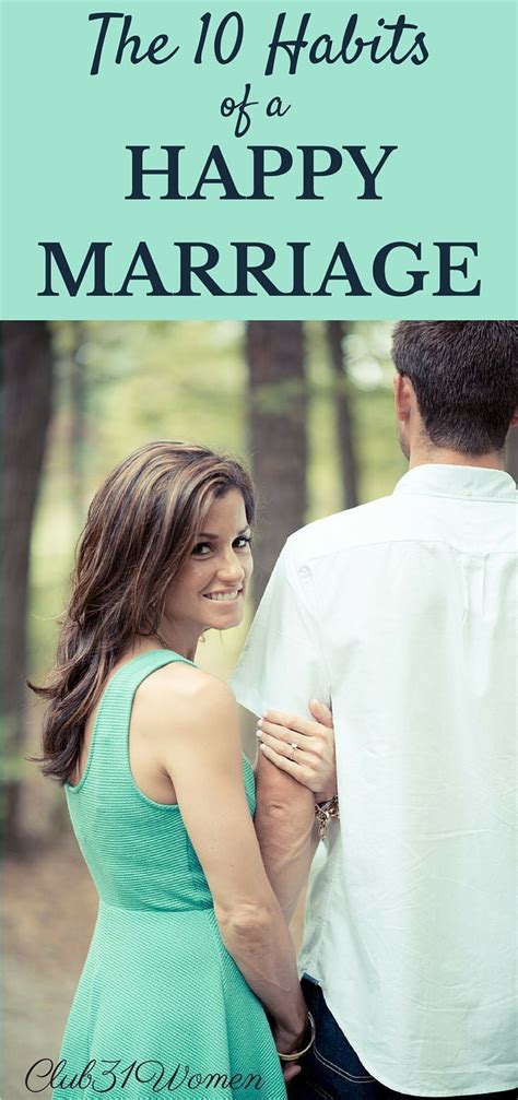 the 10 habits of a happy marriage happy marriage marriage advice christian healthy marriage