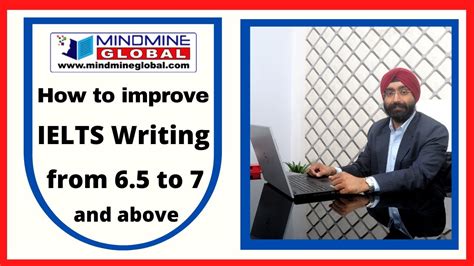 How To Improve Ielts Writing Score From 65 To 7 By Mindmine Global
