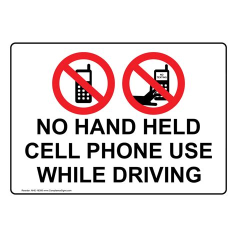 Traffic Safety Sign No Hand Held Cell Phone Use While Driving