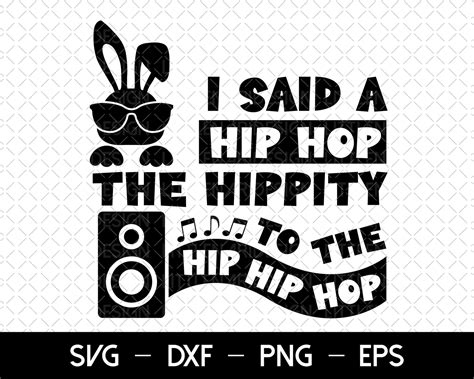 I Said Hip Hop the Hippity Easter Svg Boy Easter Svg Easter - Etsy