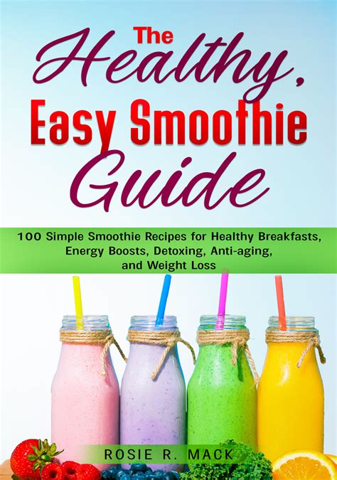 Lovely Books Free The Healthy Easy Smoothies Guide 100 Simple