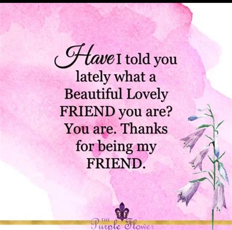 Thanks for everything you do! Thank You For Being A Friend ️🧡💛💚💙🖤💜 | Friends quotes ...