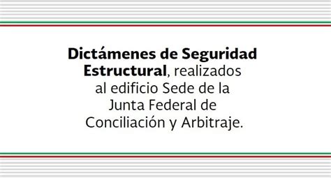 Dictámenes De Seguridad Estructural Junta Federal De Conciliación Y