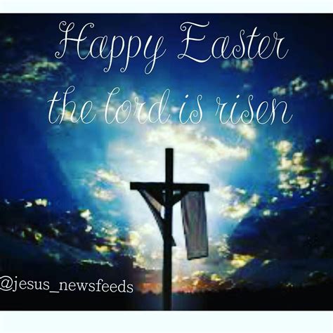 Pin By Jeremiah Clark On The Dawn Will Come Happy Easter Quotes Jesus