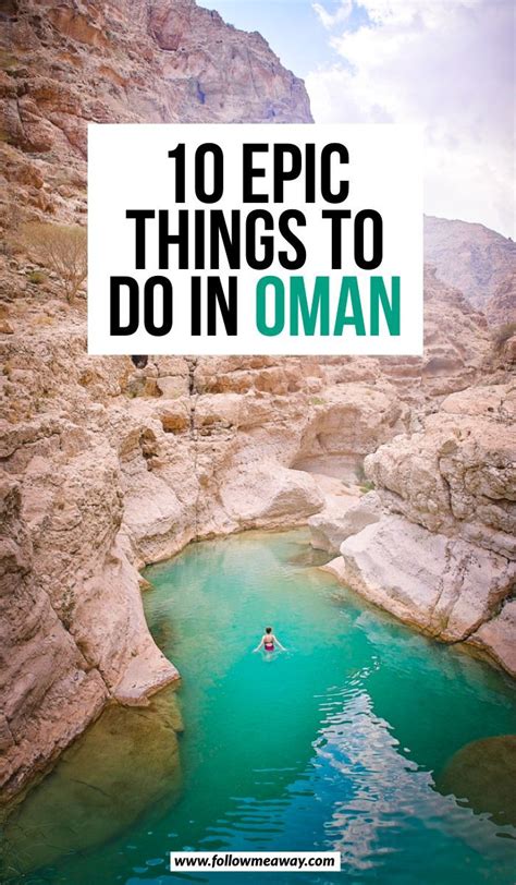 10 Completely Epic Things To Do In Oman Follow Me Away Travel Blog