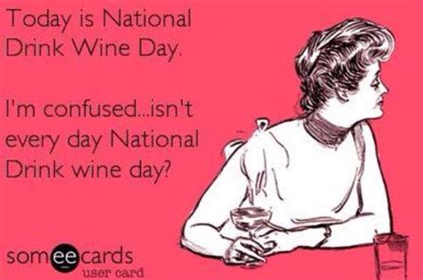 Wine Day Drink Wine Day National Drink Wine Day Wine Drinks