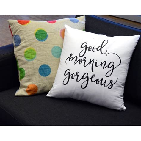 Here are topnotch and the most beautiful long good morning messages to send to your girlfriend every morning. Good Morning Gorgeous Decorative Pillow - Choose Colors ...