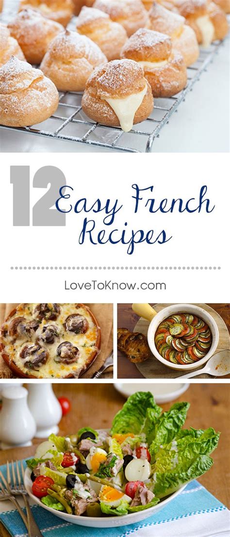 Easy French Food Lovetoknow Easy French Recipes Traditional French