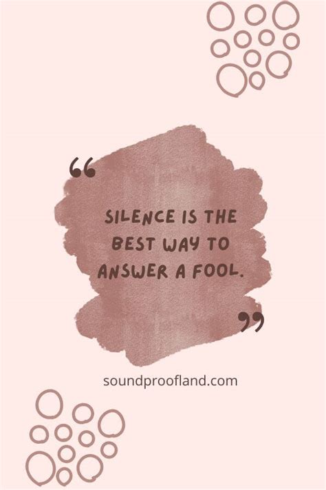57 best power of silence quotes and sayings soundproof land