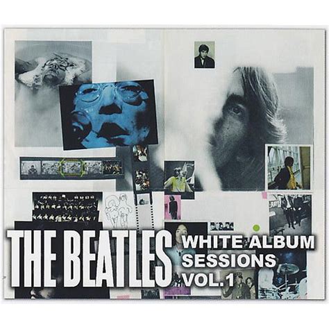 White Album Sessions Volume 1 Unofficial Album By The Beatles