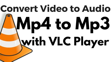 How do i change video format in mp4? How to convert Mp4 to Mp3 using VLC Media Player? Mp4 se ...