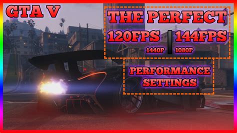 Gta V Gtx 1080 Best Performance Settings The Prefect 1440p 120fps