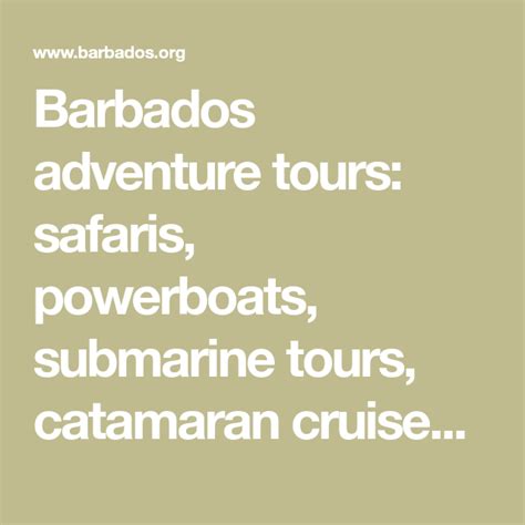 Barbados Adventure Tours Safaris Powerboats Submarine Tours Catamaran Cruises And Other