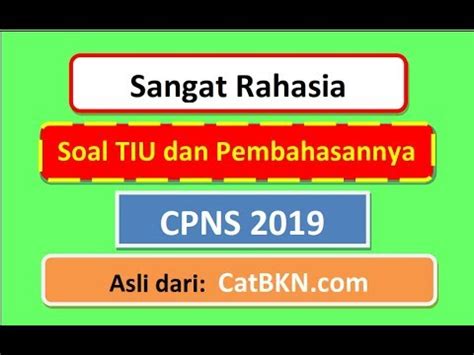 Pembahasan skd cpns 2019 bagian 1. Soal TIU CPNS 2019 Sering Muncul Pdf dan Pembahasannya | iCPNS