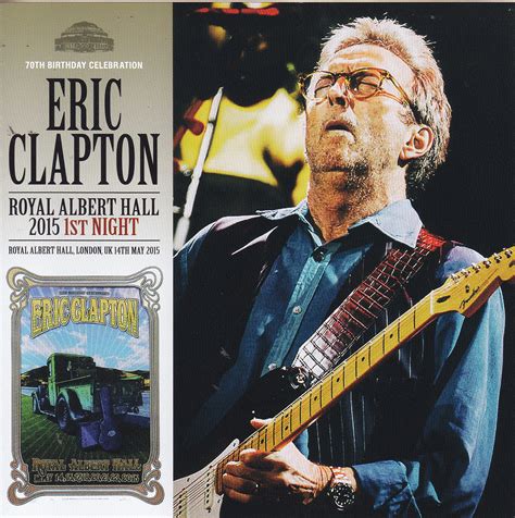 Sekes, apr 8, 2021 at 3:10 pm, in forum: Eric Clapton / Royal Albert Hall 2015 1st Night / 2CD ...