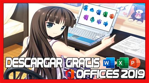 Como Descargar E Instalar Offices Full En Windows Activador