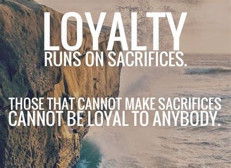 Loyalty In Relationships Quotes For Couples Loyalty Quotes