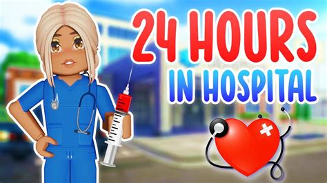 😷 24 Hours In Hospital On Roblox 💊 Youtube
