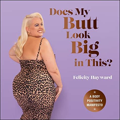 Does My Butt Look Big In This By Felicity Hayward Audiobook Audible Com Au