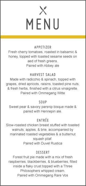 I love letting the season really inspire me. Facebook | Beer dinner, Wine pairing dinner, Brunch menu