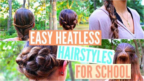 Easy Back To School Heatless Hairstyles Beautyfromwithin10 Youtube