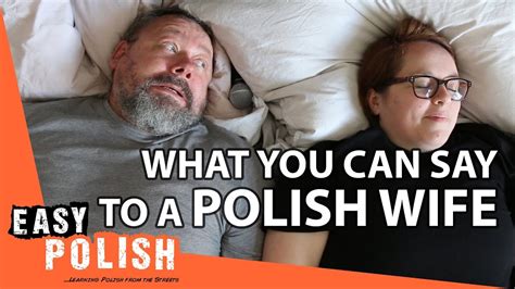 Sentences You Can Say To Your Polish Wife Super Easy Polish 9 Youtube