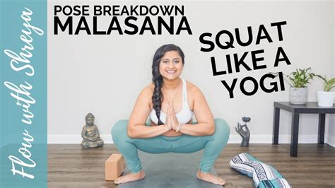 Malasana Pose Breakdown How To Do Garland Pose Yogi Squat Youtube