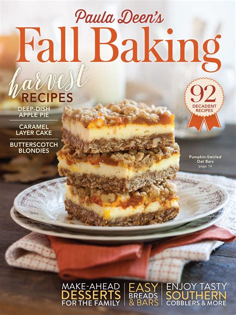 Paula deen holiday desserts : Paula Deen's Fall Baking | Yummy fall recipes, Fall baking, Baking