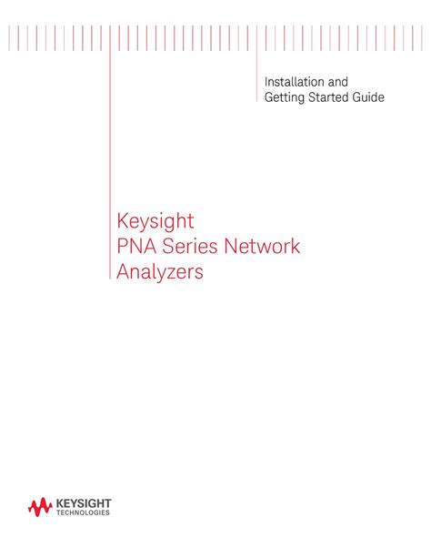 Keysight Technologies Pna Series Installation And Getting Started