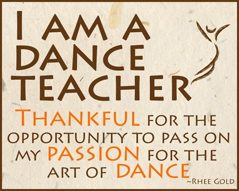 Dance Teacher Quotes Shortquotescc