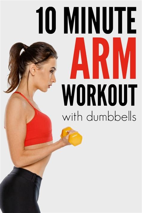 10 Minute Arm Workout With Dumbbells From Tone And