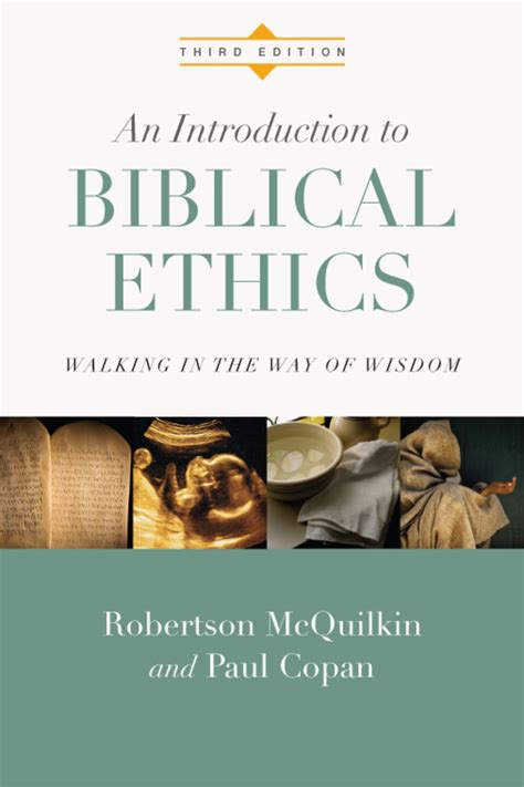 An Introduction To Biblical Ethics Ebook Wisdom This Or That