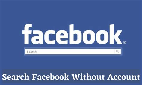 How To Search Facebook Without Account Techowns