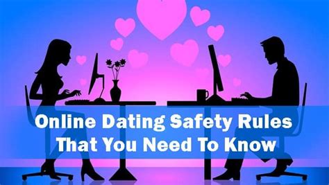 online dating safety rules that you need to know premiuminfo