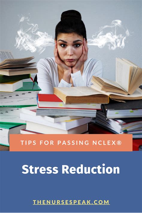 Tips For Passing The Nclex Stress Reduction The Nurse Speak